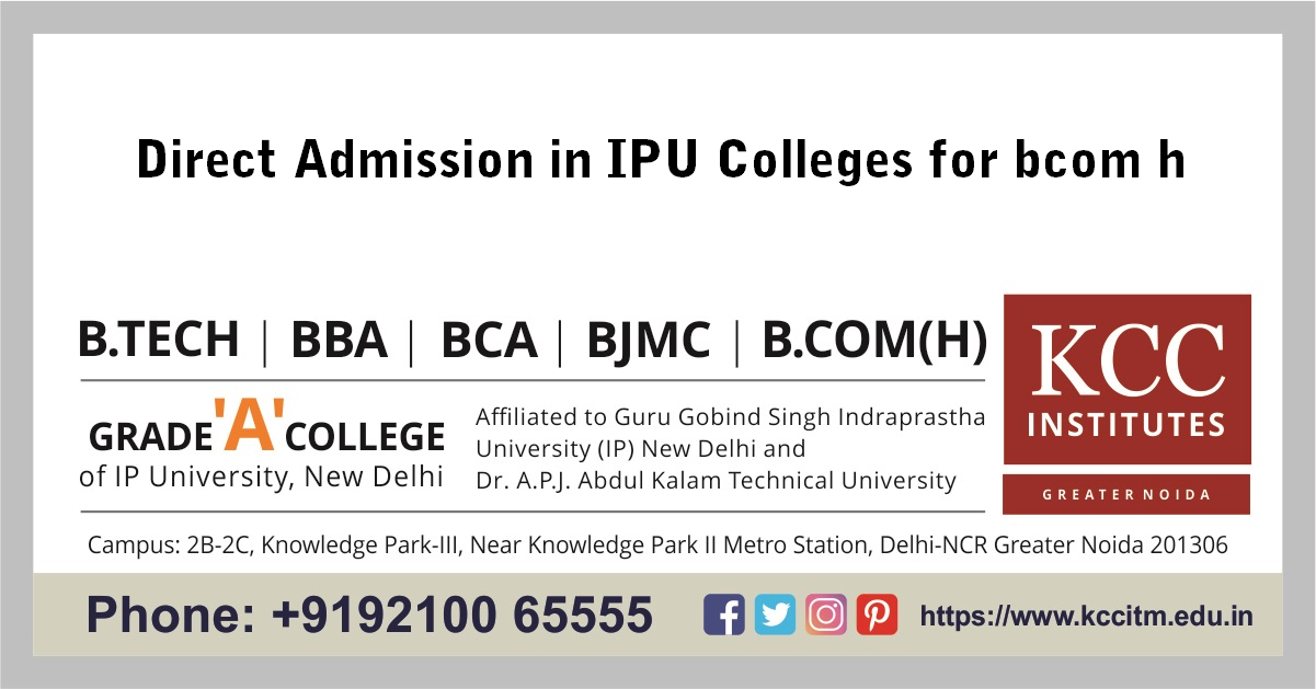 Direct Admission In IPU Colleges For Bcom H | Bcom H Course